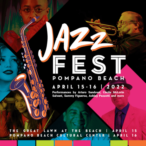 Jazz Fest Pompano Beach - SFL Music Magazine