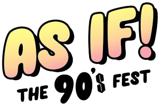 3RD ANNUAL AS IF! THE 90’S FEST ANNOUNCES FULL MUSICAL LINE-UP